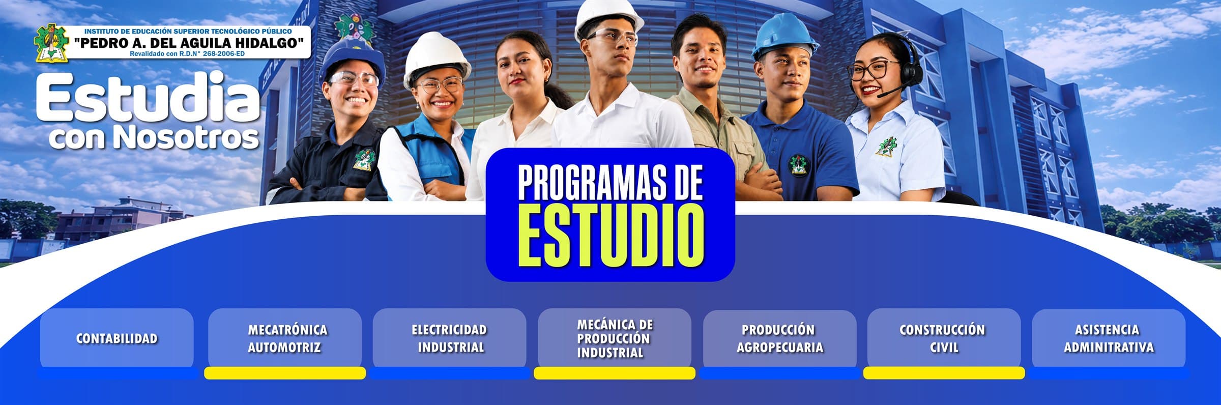 Estudia con nosotros en el Instituto Superior Tecnológico Pedro A. del Águila Hidalgo